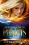 [Mosaic Chronicles 02] • Praxis Novellas, Mosaic Chronicles Book Two